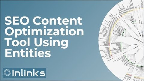 SEO Content Optimization Tool Using Entities