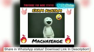 Exam over Whatsapp Status 2020 Download | Exam Khatam Status 2020 | Machayenge Song Status