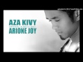AZA KIVY -Arione Joy