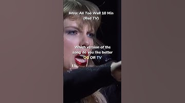 Which version of the song do you like better part 2#og #taylorsversion? #taylorswift #swiftie