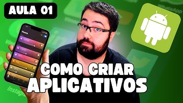 Como Criar Aplicativos Android [Aula 01]