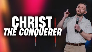 Christ the Conquerer // Pastor Vlad by HungryGeneration 12,151 views 1 month ago 32 minutes