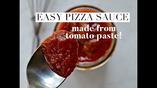 Easy Pizza Sauce (from tomato paste)