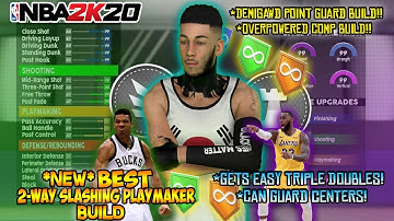 BEST 2 WAY SLASHING PLAYMAKER BUILD IN NBA 2K20! MOST COMP BUILD! CAN GUARD CENTERS! DEMIGOD BUILD!👀