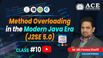 Class #10 | Method Overloading in the Modern JAVA Era (J2SE 5.0) | Complete Course | ACE College