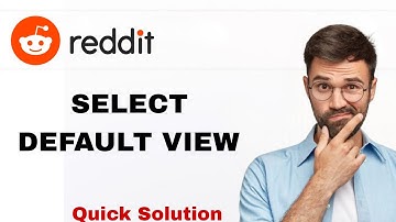 How To Select Default View On Reddit App | Step By Step
