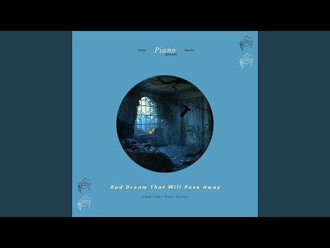 Bad Dream That Will Pass Away