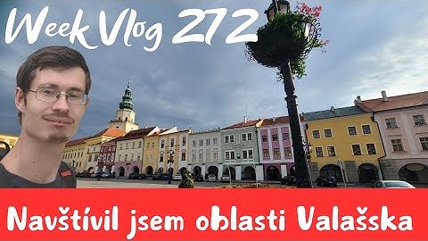 ÚŽASNÁ MÍSTA NA VALAŠSKU, KTERÁ MUSÍTE NAVŠTÍVIT --- WEEK VLOG #272