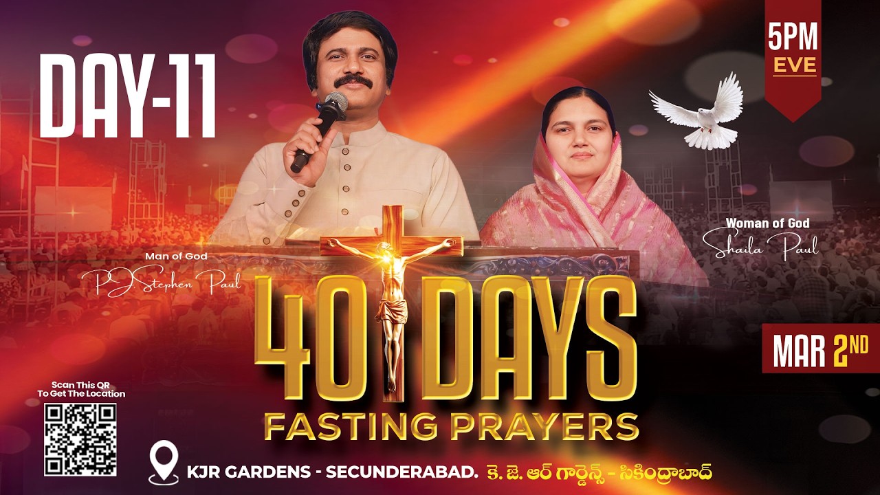 Mar 2nd, Day -11 of 40 Days Fasting Prayers సాయంకాల ప్రార్థనలు #online,  #Live​ |P.J.Stephen Paul|