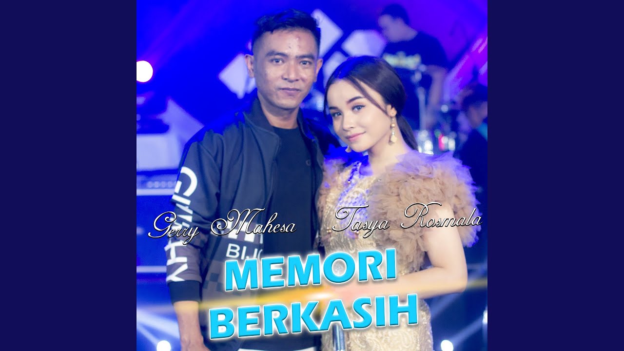 Memori Berkasih feat Gerry mahesa