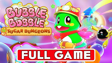 Bubble Bobble Sugar Dungeons - Full Game Walkthrough & Ending