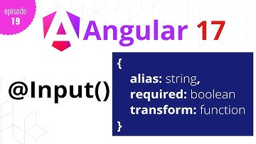 #Angular - Episode - 19 | @Input() in depth | alias, required and , transform | Hindi