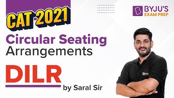 CAT 2023: Circular Seating Arrangement | Ace Data Interpretation and Logical Reasoning | BYJU