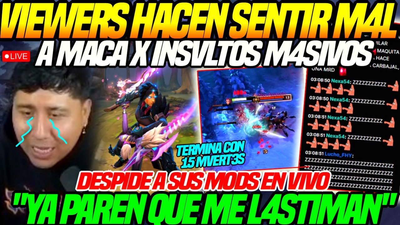 😞VIEWERS hacen SENTIR M4L a MACARIUS x INSVLTOS M4S1V0S😞DESP1DE a sus M0DS, "YA PAREN q ME LASTIM4N"