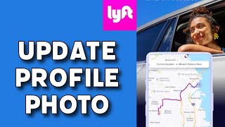Bagaimana Cara Memperbarui Foto Profil Lyft 2025? screenshot 4