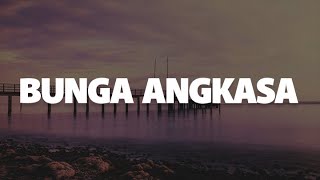 Terrarossa  Bunga Angkasa lirik Lagu