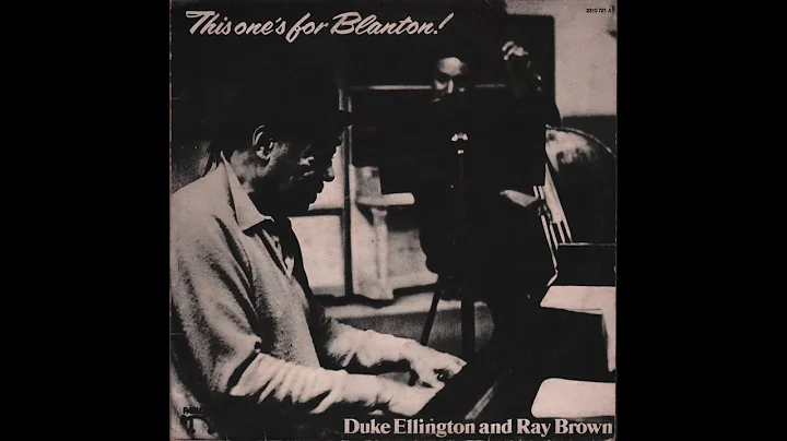 Duke Ellington / Ray Brown - This One's For Blanto...