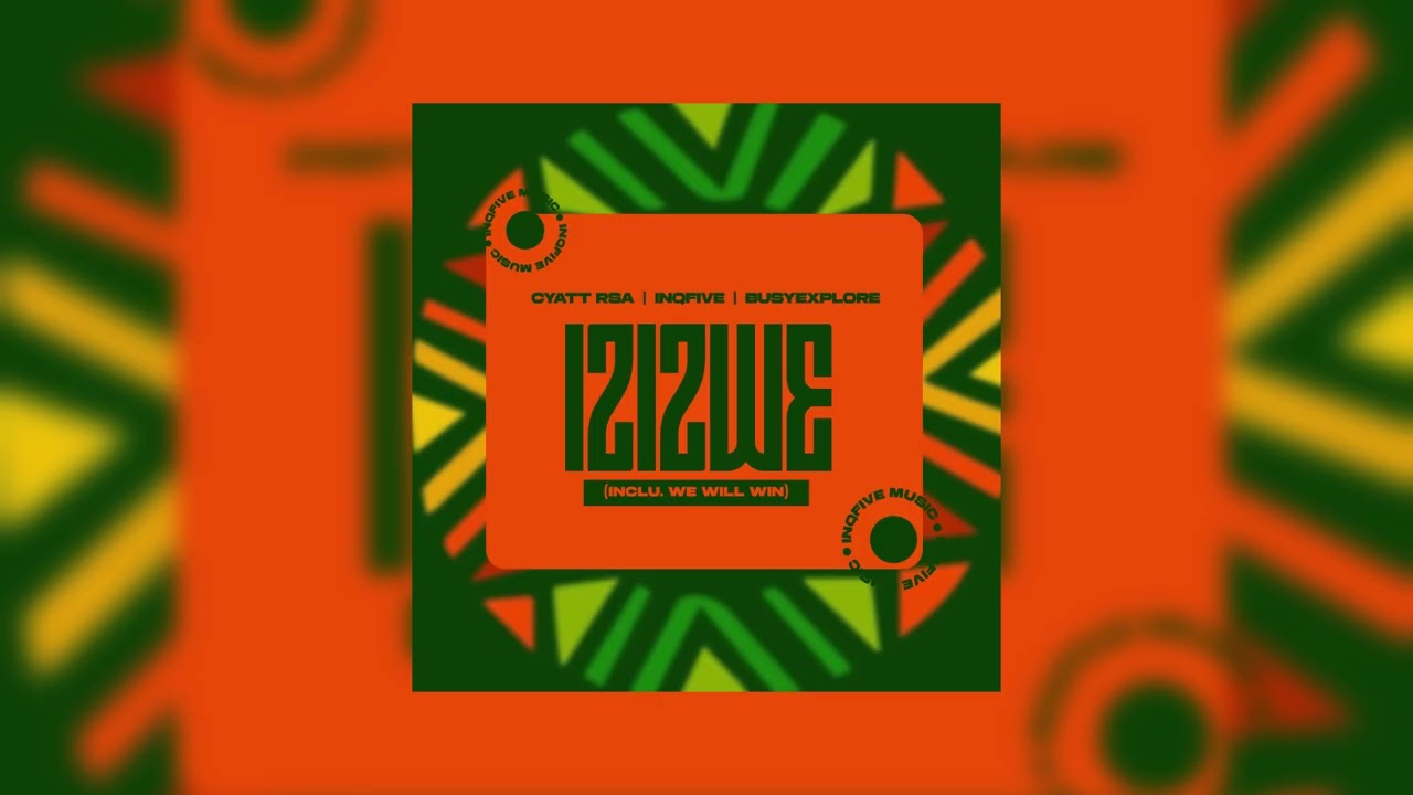 Watch Cyatt RSA, InQfive & BusyExplore - Izizwe on YouTube Watch Cyatt RSA, InQfive & BusyExplore - Izizwe on YouTube