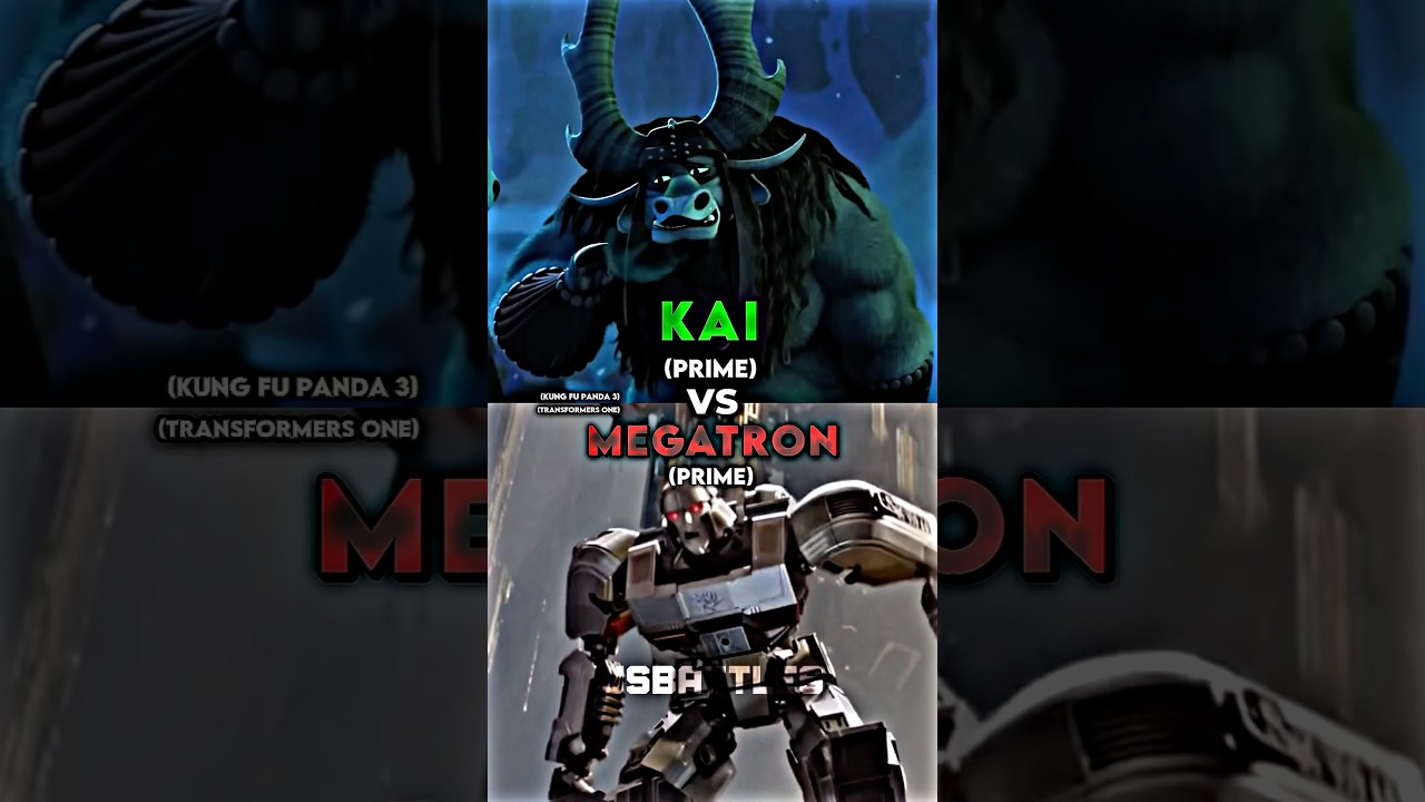 Kai vs Megatron