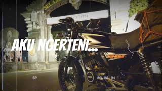 Story wa rx king terbaru 2019 || balungan kere 😉