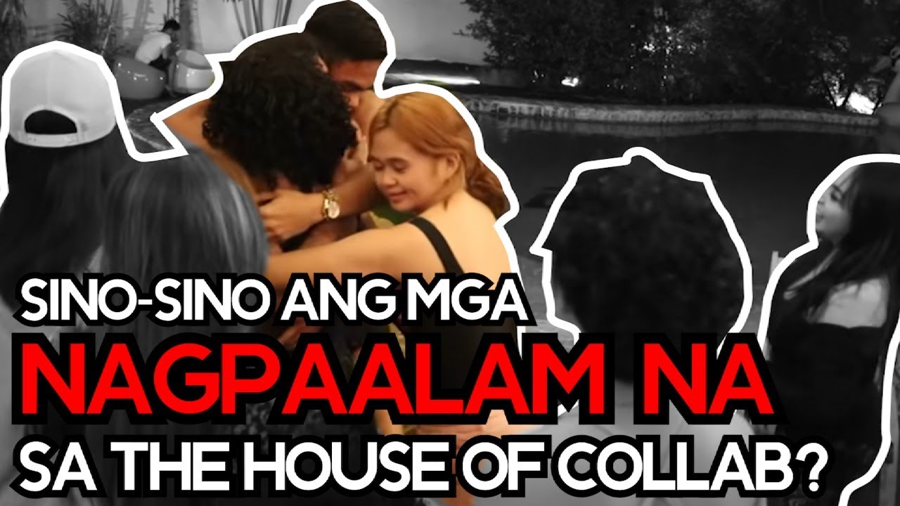 SINO-SINO ANG MGA NAGPAALAM NA SA THE HOUSE OF COLLAB?