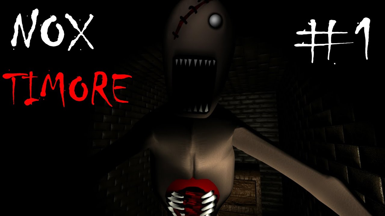 Nox Timore - JUMPSCARE OVERLOAD - Nox Timore is INSANE! Part 1