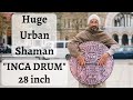 Huge urban shaman inca drum 28 ever deepest low sound healing instrument by nazar drums