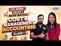 CA Inter New Batch | Cost &amp; Management Accounting - Class 3 | MEPL Classes