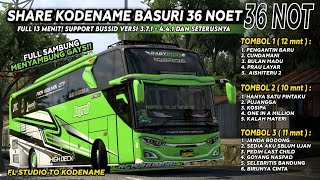 SHARE‼️ KODENAME BASURI 36 NOT FULL 10MENIT!!? || Support V3.7.1 - 4.4.1 || By indra 