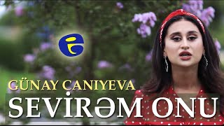 Gunay Caniyeva - Sevirem Onu | Klip | 2020