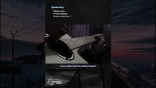story wa cover gitar luka disini. quotes kata kata sedih terbaru.
