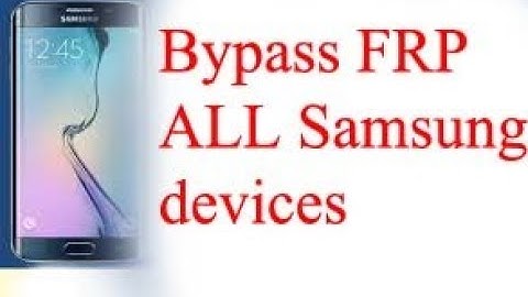 2019 Bypass Google Account on samsung s8 s8 plus s9 s9plus working