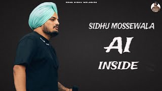 Inside / Sidhu Moosewala Ai (New Song 2024) Prod Sidhu Melodies