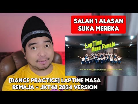 Reaction [Dance Practice] Laptime Masa Remaja - JKT48 2024 Version