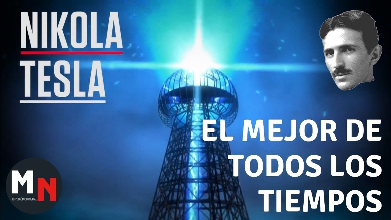 El Padre de la Electricidad Nikola Tesla (Biografía) YouTube