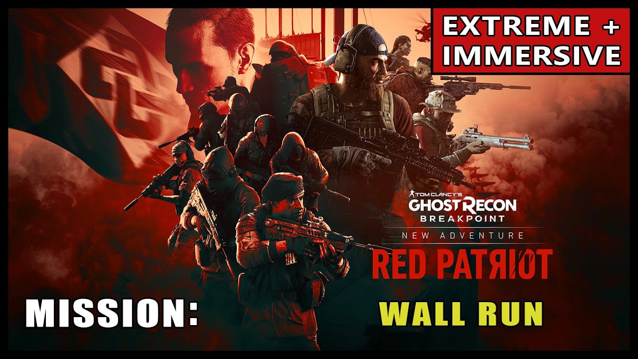 Ghost Recon Breakpoint | Red Patriot | Mission: "Wall Run"