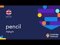 How to pronounce pencil | British English and American English pronunciation