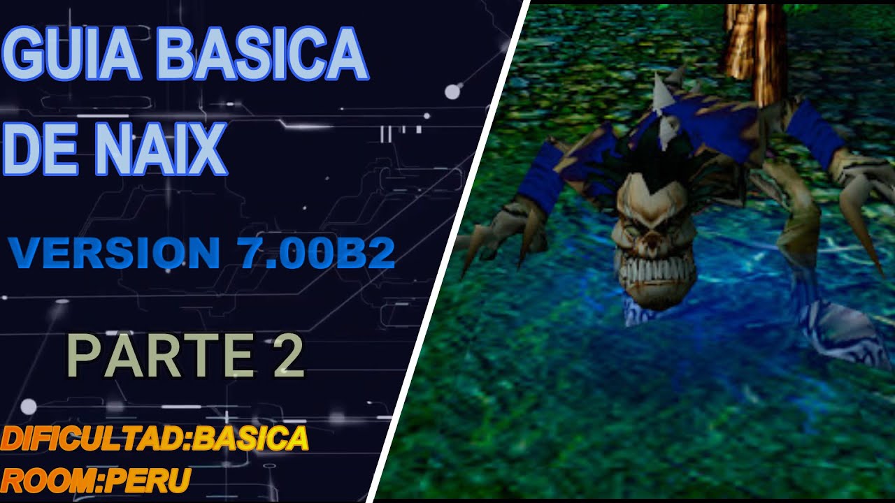 GUIA BASICA DE NAIX / BUENA TOMA DE PELEAS / PARTE 2 . - YouTube