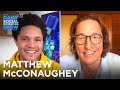 Matthew McConaughey - Finding “Greenlights” in Every Situation | The Daily Social Distancing Show