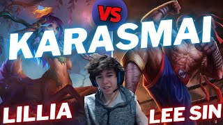 KARASMAI | LILLIA VS LEE SIN | JNG GAMEPLAY | Patch 15.20 / Season 15 | #LeagueofLegends