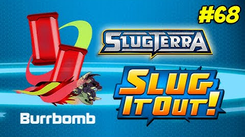 Slugterra Slug it Out! #68 Burrbomb | Explosive Ghoul Fusion