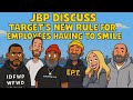 Target Wants Employees to SMILE?! 😳 JBP Says ‘THIS AIN’T IT!’ 😂