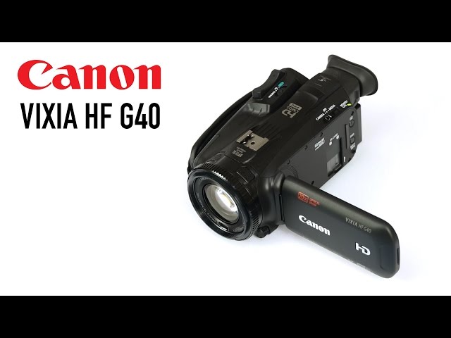 Cameta Camera SNAPSHOTS - Canon VIXIA HF G40 Camcorder - YouTube
