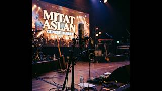 Mitat Aslan - Güneşe Hasret