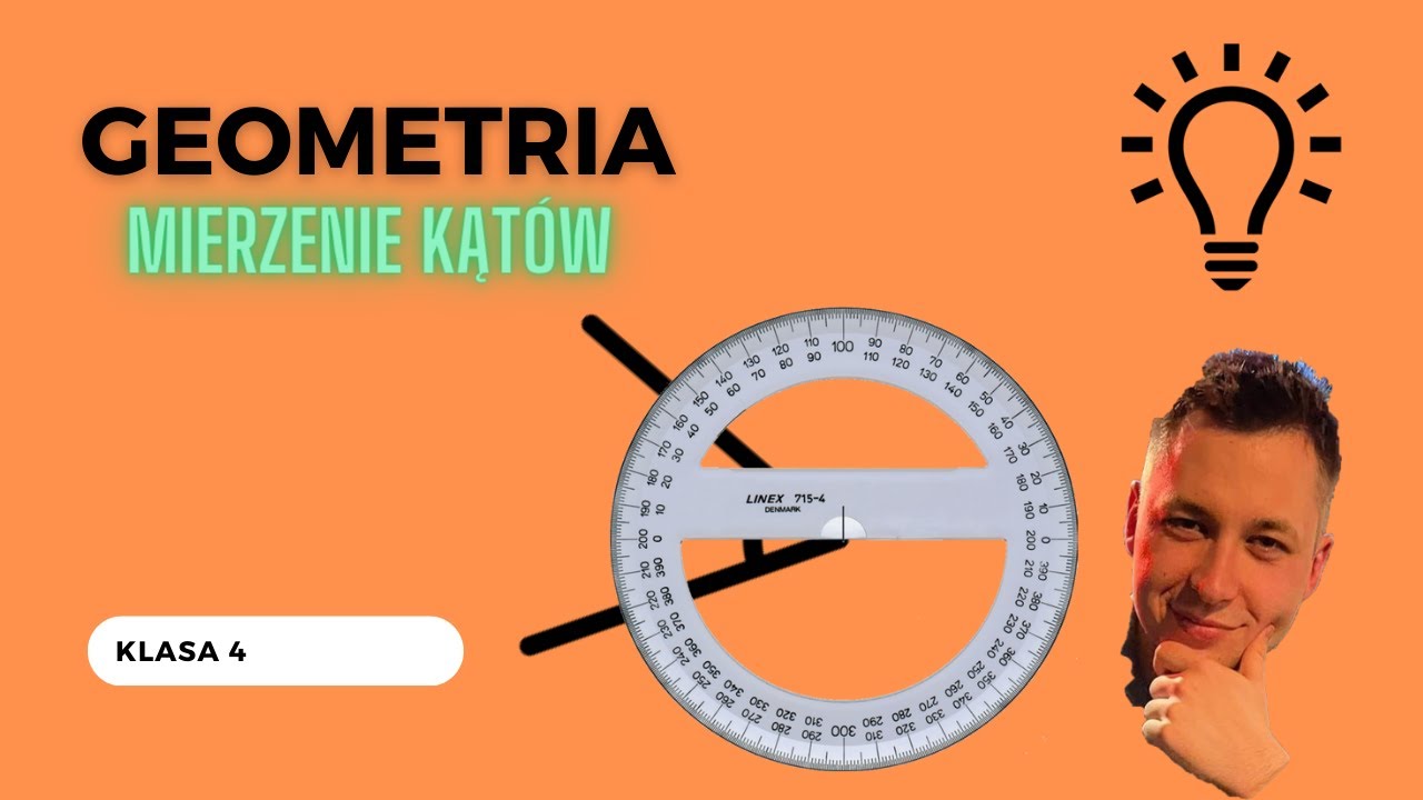 Mierzenie kątów - Lekcja 6 - Klasa 4 - Figury geometryczne - YouTube