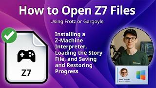 How to Open Z7 Files (Z-Machine Z-Code v7 Interactive Fiction)