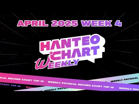 [Hanteo Weekly TOP 10] 2025 4월 4주 차 한터 주간차트 | APRIL 2025 week 4
