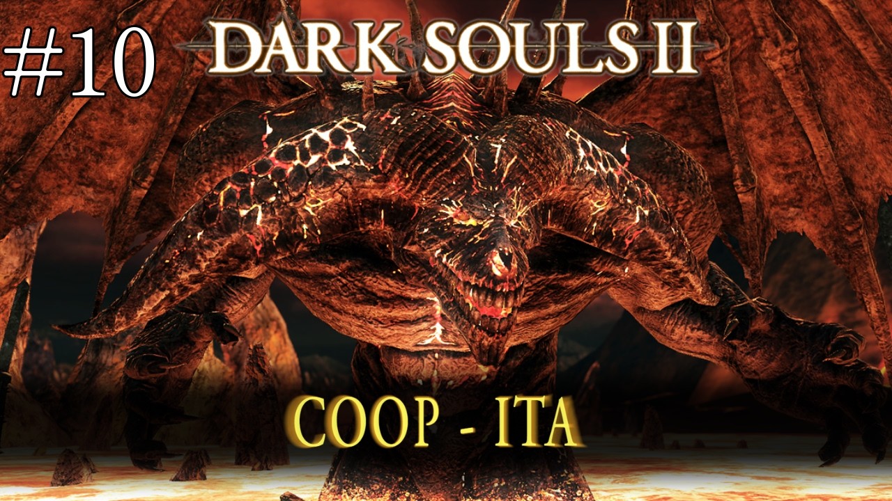 Vecchio re inutile - Dark souls 2 - Coop Ita #10