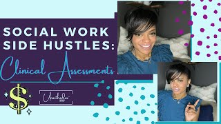 Side Hustles for Social Workers: Clinical Assessment Specialist