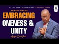 Church unlimited  sunday service  21st april 2024  theme embracing oneness  unity